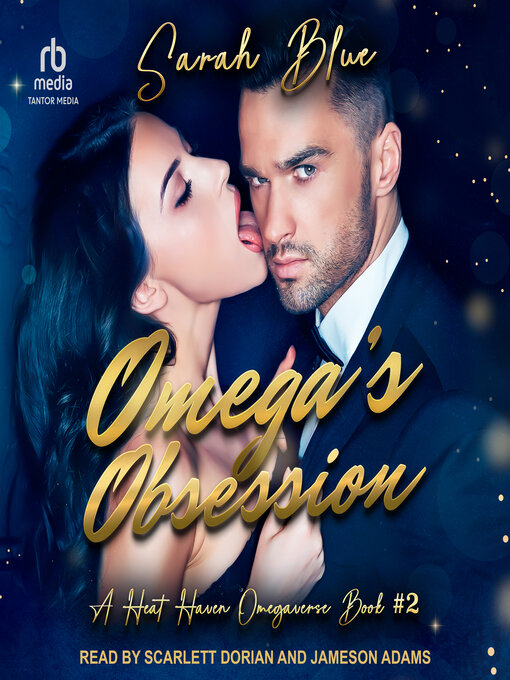 Title details for Omega's Obsession by Sarah Blue - Available